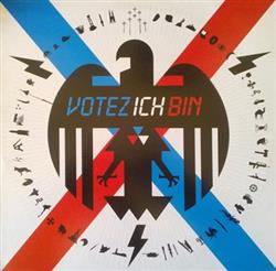 lataa albumi Ich Bin - Votez Ich Bin