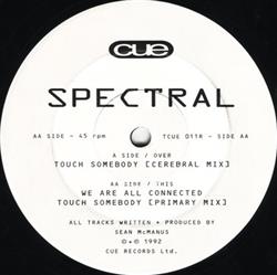 ouvir online Spectral - Touch Somebody