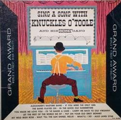 lytte på nettet Knuckles O'Toole - Sing A Song With Knuckles OToole And His Singin Gang Volume 2