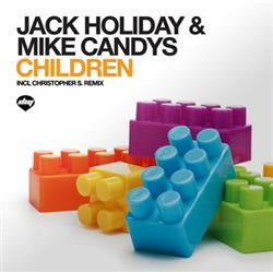 ladda ner album Jack Holiday & Mike Candys - Children