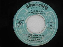 last ned album Los Sihuas - Adios Charapita Amor Voluble
