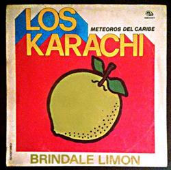 escuchar en línea Los Karachi - Brindale Limon