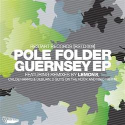 descargar álbum Pole Folder - Guernsey EP
