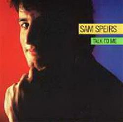 télécharger l'album Sam Speirs - Talk To Me