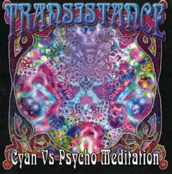 Download Cyan vs Psycho Meditation - Transistance