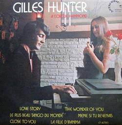 lyssna på nätet Gilles Hunter - Love Story