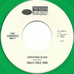 descargar álbum Holly Cole Trio - Christmas Blues Id Like To Hitch A Ride With Santa Claus
