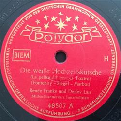 télécharger l'album Renée Franke und Detlev Lais - Die Weiße Hochzeitskutsche