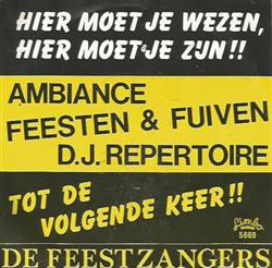 Download De Feestzangers - Hier Moet Je Wezen Hier Moet Je Zijn