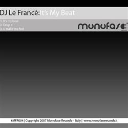 Download DJ Le France - Its My Beat