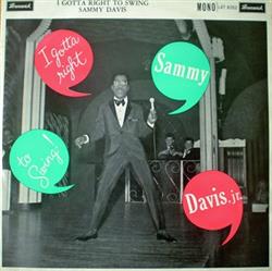 last ned album Sammy Davis Jr - I Gotta Right To Swing