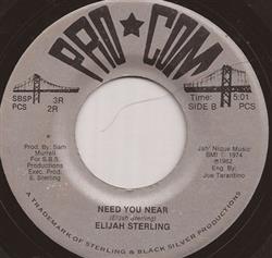 lytte på nettet Elijah Sterling - Bad Girl Need You Near
