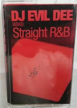 lataa albumi DJ Evil Dee - Straight RB