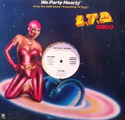 ladda ner album LTD - We Party Hearty
