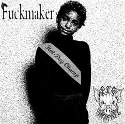 last ned album Fuckmaker Pig Shrapnel - Fuckmaker Pig Shrapnel