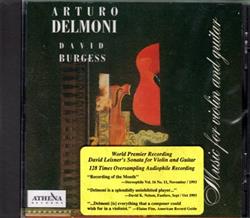 last ned album Arturo Delmoni, David Burgess - Music For Violin And Guitar