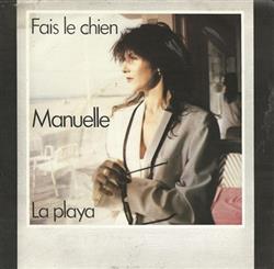 last ned album Manuelle - Fais Le Chien La Playa