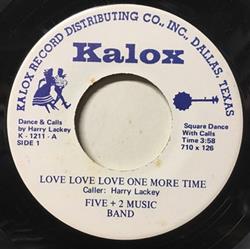 descargar álbum Harry Lackey, Five + 2 Music Band - Love Love Love One More Time