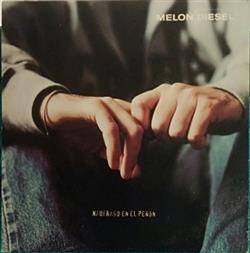 Album herunterladen Melon Diesel - Náufrago en el Peñón