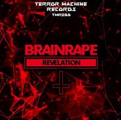 télécharger l'album Brainrape - Revelation