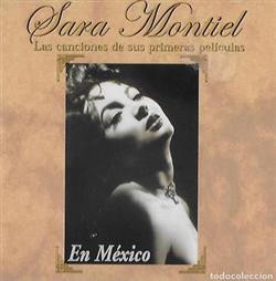 online luisteren Sara Montiel - Las Canciones De Sus Primeras Películas En México