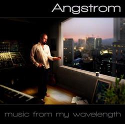 télécharger l'album Steve Angstrom - Music From My Wavelength