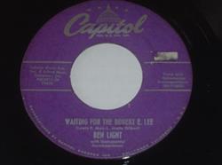 ladda ner album Ben Light - Waiting For The Robert E Lee My Baby Said Shes Mine