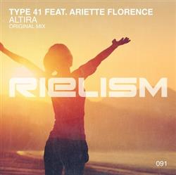 escuchar en línea Type 41 Feat Ariette Florence - Altira