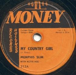 télécharger l'album Memphis Slim - My Country Girl Treat Me Like I Treat You