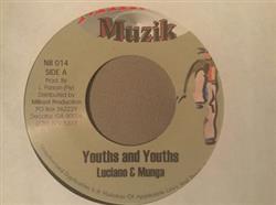 last ned album Luciano , Munga - Youth and Youths