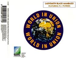 online anhören Ladysmith Black Mambazo Featuring PJ Powers - World In Union 1995