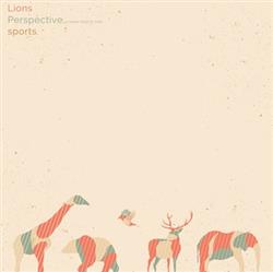 Album herunterladen Lions , Perspective, A Lovely Hand To Hold, sports - Lions Perspective A Lovely Hand To Hold sports