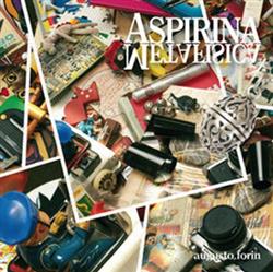 baixar álbum Augusto Forin - Aspirina Metafisica