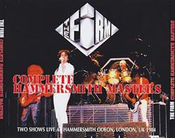 lataa albumi The Firm - Complete Hammersmith Masters