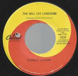 Album herunterladen Charlie Louvin - She Will Get Lonesome Hey Daddy