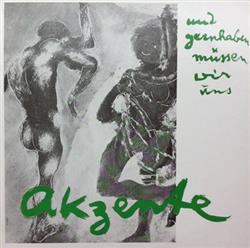lataa albumi Akzente - Und Gernhaben Müssen Wir Uns