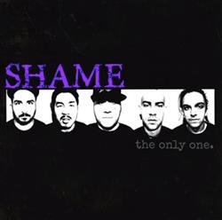 descargar álbum SHAME - The Only One