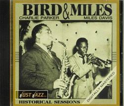 descargar álbum Charlie Parker, Miles Davis - Bird Miles Historical Sessions