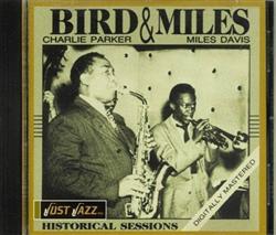 Download Charlie Parker, Miles Davis - Bird Miles Historical Sessions