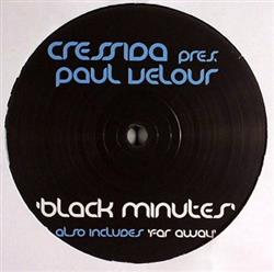 télécharger l'album Cressida pres Paul Velour - Black Minutes