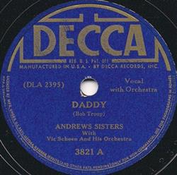 lyssna på nätet The Andrews Sisters With Vic Schoen And His Orchestra - Daddy Sleepy Serenade