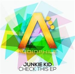 descargar álbum Junkie Kid - Check This EP