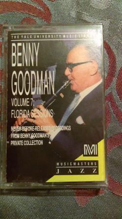 ladda ner album Benny Goodman - The Yale University Music Library Volume 7 Florida Sessions