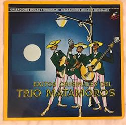 lataa albumi Trio Matamoros - Grandes Exitos