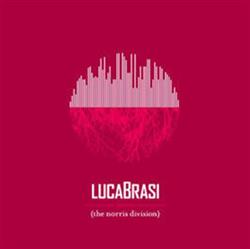 last ned album Lucabrasi - The Norris Division