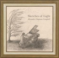 online anhören Alexander Chapman Campbell - Sketches Of Light