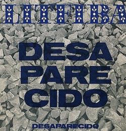 Album herunterladen Litfiba - Desaparecido