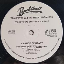 Album herunterladen Tom Petty And The Heartbreakers - Change Of Heart BW Change Of Heart Live