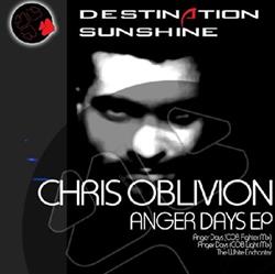 descargar álbum Chris Oblivion - Anger Days EP