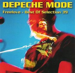télécharger l'album Depeche Mode - Freelove Best Of Selection 39